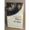 Pierre et Jean (Collection Classique)