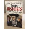 Etranges histoires de l'Histoire de France
