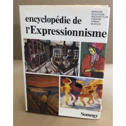 Encyclopédie de l'expressionnisme