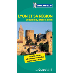Lyon et sa region (MICHELIN Grüne Reiseführer)