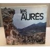 Les Aurès d'hier à demain 1968 Algérie photos Préface d'Houari...