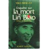 Enquete sur la mort de lin biao