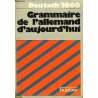 Deutsch 2000 Grammatiken Grammaire de l' allemand d' aujourd'hui...