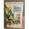 Guides plantes à fleurs de l'europe occidentale / abondandes...