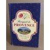 Bouquet De Provence. Recettes Des Quatre Saisons De L'Oustau De...