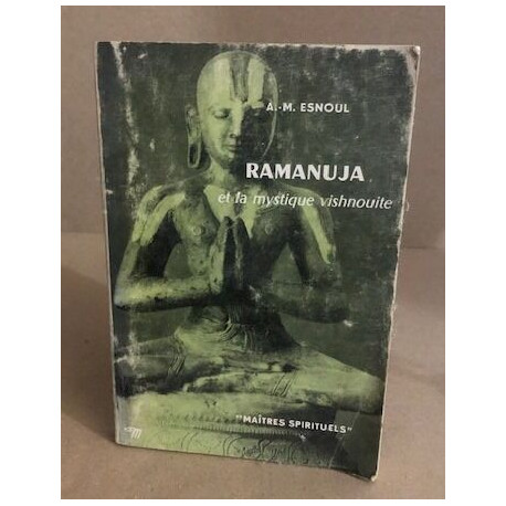 Ramanuja et la mystique vishnouite