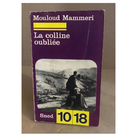 La Colline oubliée