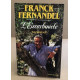 L'escarboucle. Ma Provence Récit