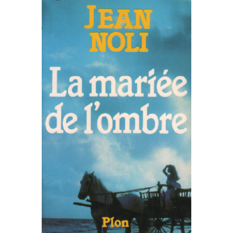 La mariee de l'ombre