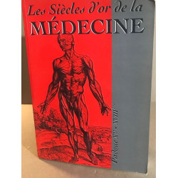 Les siècles d'or de la médecine padoue XVè XVIIIe siècles
