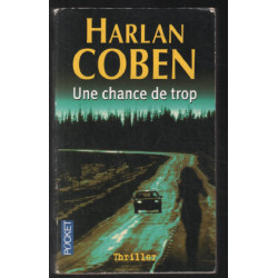 Une Chance De Trop