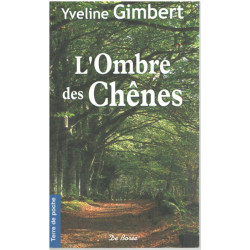 Ombre des Chenes (l')