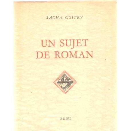 Un sujet de roman / brois graves de henri jadoux