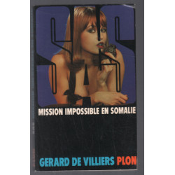 Mission impossible en Somalie