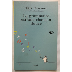 La Grammaire est une chanson douce