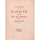 Histoire du Barbier et de ses six Frères. Illustrations de LEP....