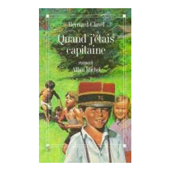 Quand J'etais Capitaine