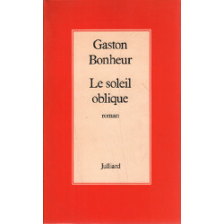 Le soleil oblique / roman