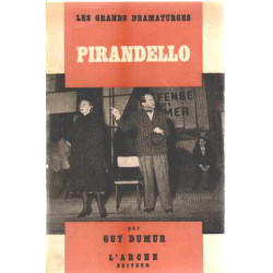 Les grands dramaturges/ pirandello