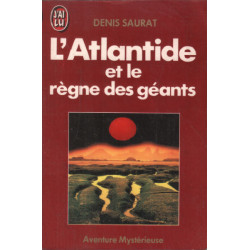 L'atlantide et le règne des géants