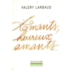 Amants heureux amants. précédé de Beauté mon beau souci. suivi de...