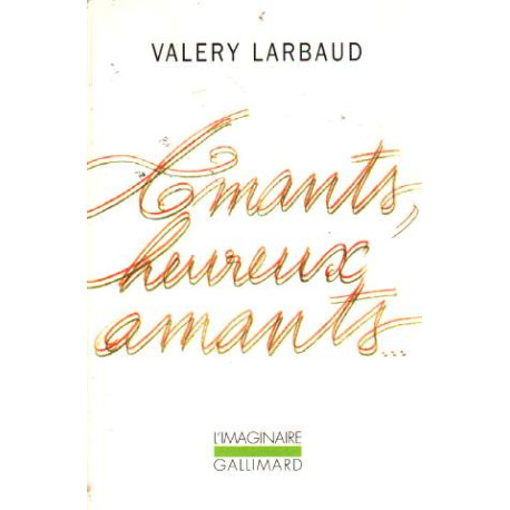 Amants heureux amants. précédé de Beauté mon beau souci. suivi de...