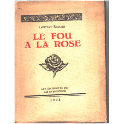La fou à la rose
