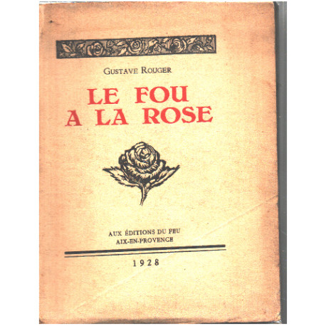 La fou à la rose