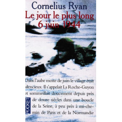 Le Jour Le Plus Long 6 Juin 1944
