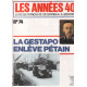 La vie des français de l'occupation à la liberation / n°74 / la...