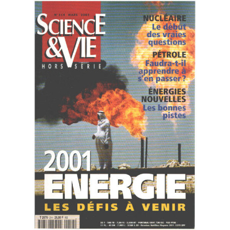 Science et vie hors serie n° 214 / 2001 energie : les défis à venir