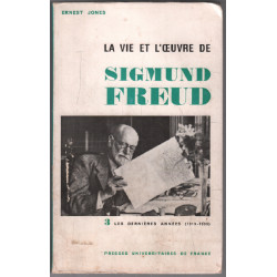 Les dernières années 1919-1939 / La vie et l'oeuvre de sigmond...