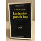 Les derniers jours du loup