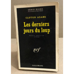 Les derniers jours du loup
