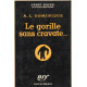 Le gorille sans cravate