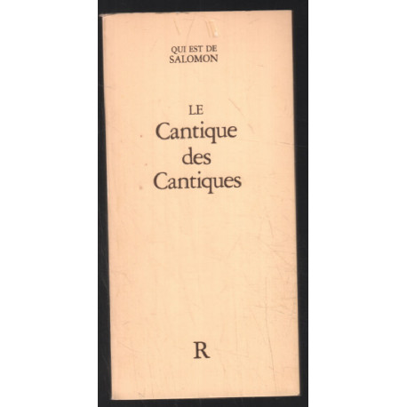 Le cantique des cantiques (édition originale)