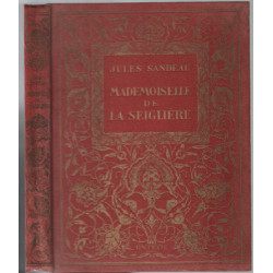Mademoiselle de la seiglière / illustrations de henri faivre