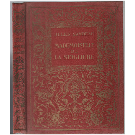 Mademoiselle de la seiglière / illustrations de henri faivre