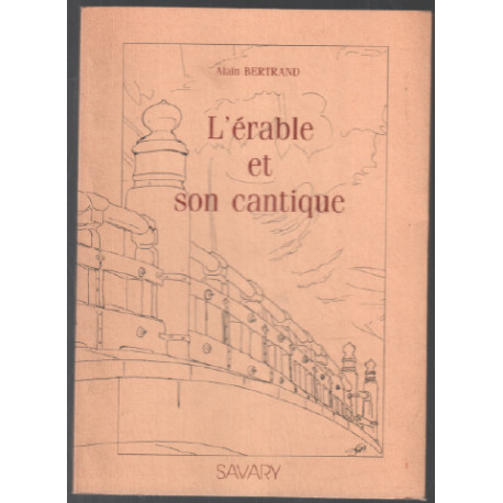L'érable et son cantique