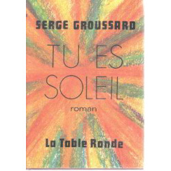 Tu es soleil