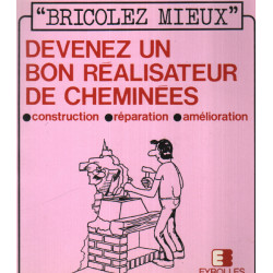 Devenez un bon réalisateur de cheminées