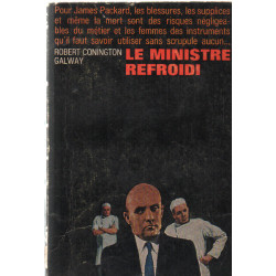 Le ministre refroidi