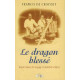 Le dragon blessé: Impressions de voyage en Extrême-Orient