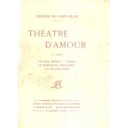Theatre d'amour / 2° serie : le vieil homme-zubiri le marchand...