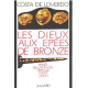 Les dieux aux epées de bronze
