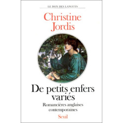 DE PETITS ENFERS VARIES. Romancières anglaises contemporaines