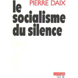 Le socialisme du silence