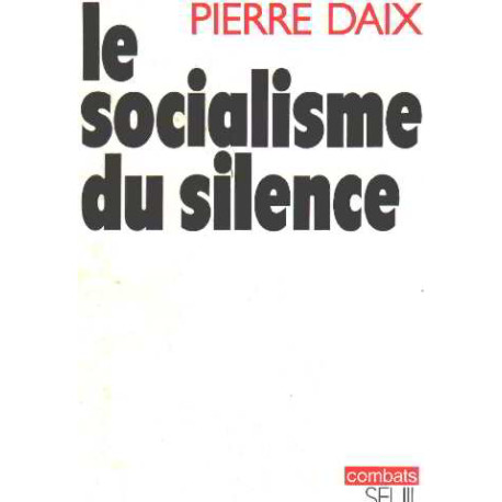 Le socialisme du silence
