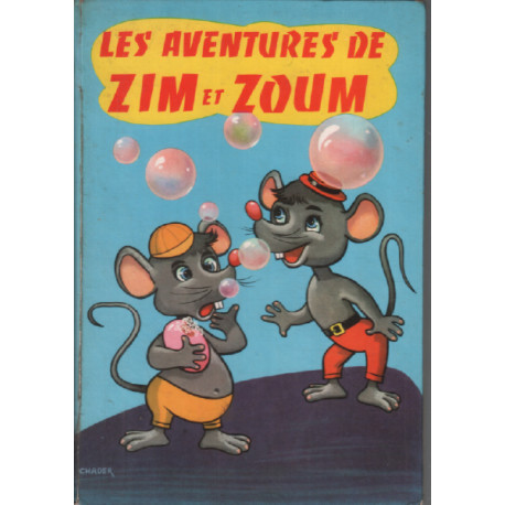 Les aventures de zim et zoum