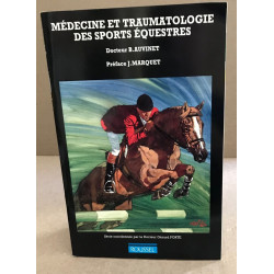 Medecine et traumatologie des sports equestres
